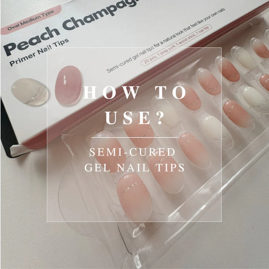 How to use semi cured gel nail tips