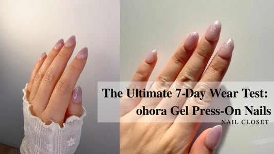 ohora gel press on nails 7-day wear test